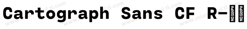 Cartograph Sans CF R字体转换